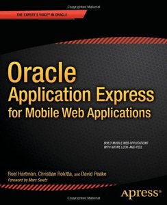 Oracle Application Express For Mobile Web Applications
