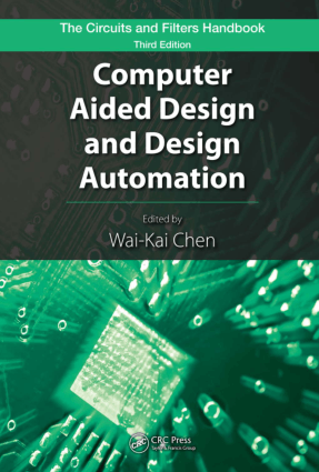 Computer Aided Design and Design Automation by Wai Kai Chen