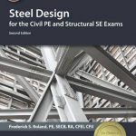 steel design for the civil pe and structural se exams pdf,steel design for the pe civil and se exams,steel design for the civil pe and structural se exams,steel design for the pe civil and se exams third edition