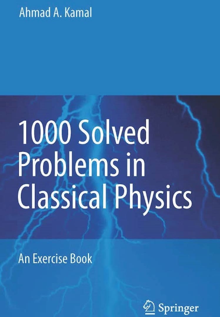 1000 solved problems in classical physics pdf,1000 solved problems in classical physics pdf free download,1000 solved problems in classical physics an exercise book free download,1000 solved problems in classical physics pdf download,1000 solved problems in classical mechanics pdf,1000 solved problems in classical physics an exercise book,1000 solved problems in classical physics an exercise book pdf,ahmad a. kamal 1000 solved problems in classical physics,1000 solved problems in modern physics by ahmad a. kamal,1000 solved problems in classical physics by kamal,1000 solved problems in classical physics by ahmed kamal pdf,1000 solved problems in classical physics solutions