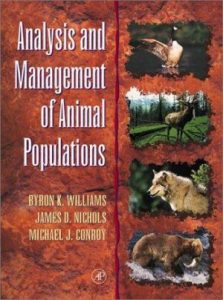 analysis and management of animal populations modeling estimation and decision making,analysis and management of animal populations pdf