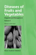 diseases of fruits and vegetables diagnosis and management book
