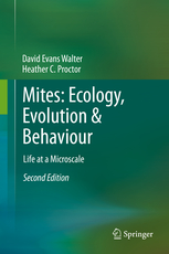 Mites Ecology Evolution Behaviour Life at a Microscale