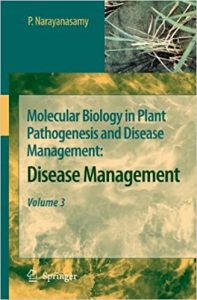 molecular biology in plant pathogenesis and disease management 