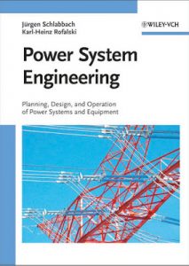 power system engineering planning design and operation of power systems and equipment,power system engineering planning design and operation of power systems and equipment pdf