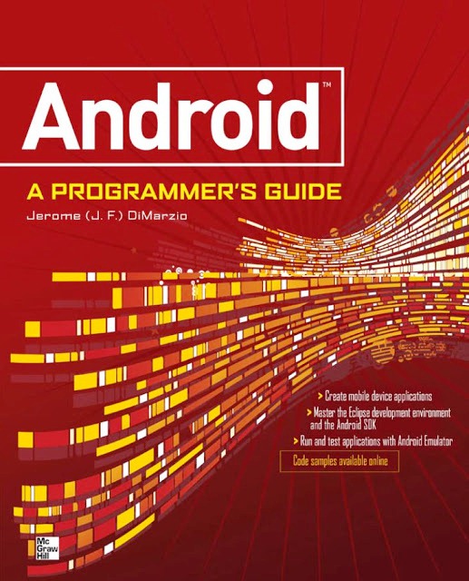Android™ A Programmer’s Guide by J.F. DiMarzio