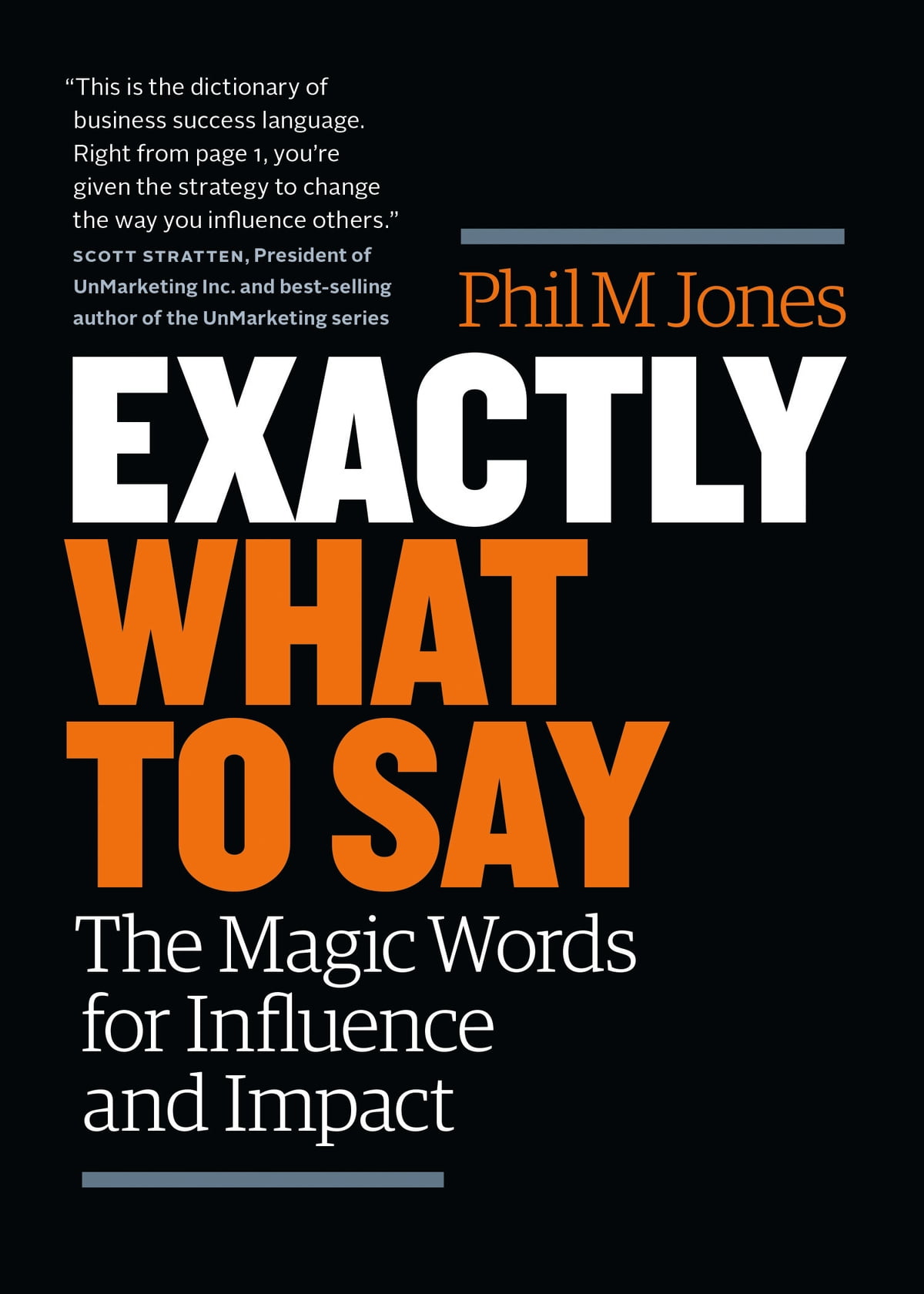 [PDF] Exactly What to Say The Magic Words for Influence and Impact