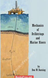 mechanics of drillstrings and marine risers