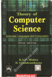 theory of computer science automata languages and computation theory of computer science automata languages and computation by mishra k.l.p theory of computer science automata languages and computation pdf download theory of computer science (automata languages and computation) third edition pdf
