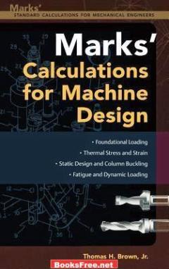 Mark's Calculations for Machine Design book