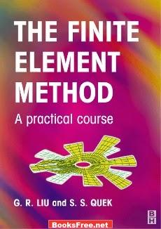 Download he Finite Element Method A Practical Course book