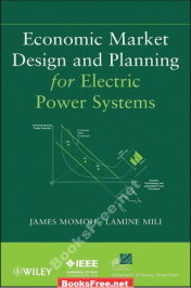 economic market design and planning for electric power systems pdf economic market design and planning for electric power systems
