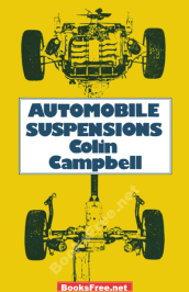 automobile suspension by colin campbell suspension automobile types of automobile suspension how do automobile suspension work history of automobile suspension