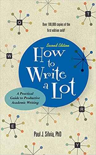 How to Write a Lot: A Practical Guide to Productive Academic Writing book pdf free download