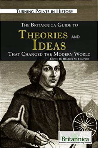 The Britannica Guide to Theories and Ideas That Changed the Modern World book pdf free download