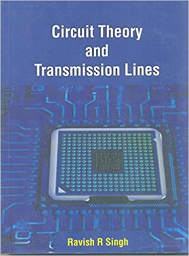 Circuit Theory and Transmission Lines Book Pdf Free Download