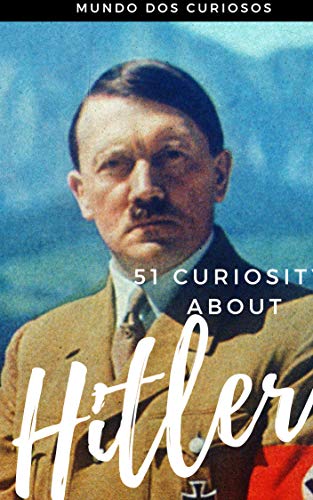51 Curiosities about Hitler Book Pdf Free Download