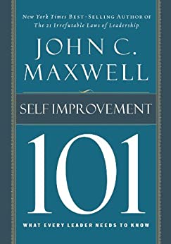 Self-Improvement 101: What Every Leader Needs to Know book pdf free download