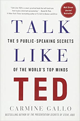 Talk Like TED: The 9 Public-Speaking Secrets of the World's Top Minds book pdf free download