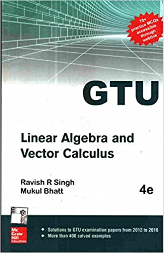 Linear Algebra and Vector Calculus GTU Book (2110015) Book Pdf Free Download