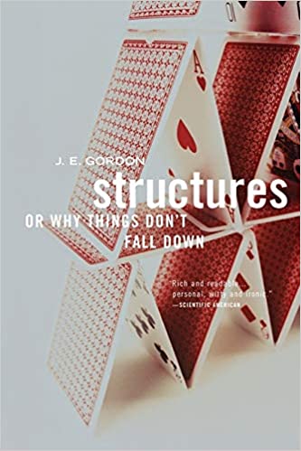 Structures: Or Why Things Don't Fall Down book pdf free download
