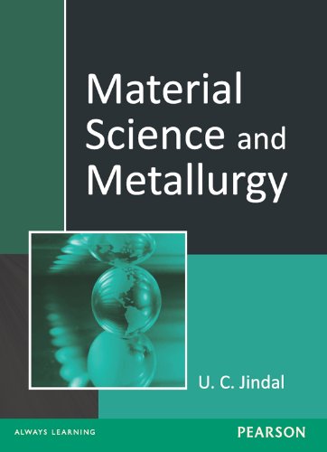 Material Science and Metallurgy (Pearson) Book Pdf Free Download