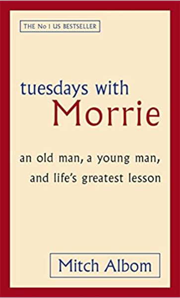 Tuesdays with Morrie Free Download. Best Novel, Biography, Memoir, Fication Book.