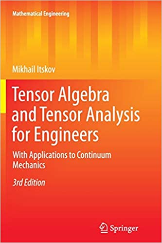 Tensor Algebra and Tensor Analysis for Engineers book pdf free download