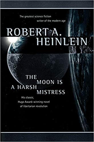 The Moon Is a Harsh Mistress book pdf free download