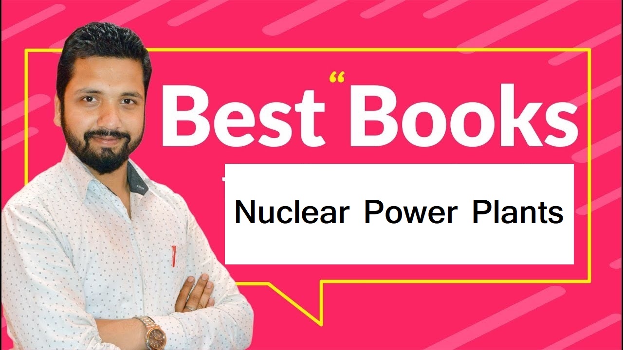 Nuclear Power Plants Books Collection