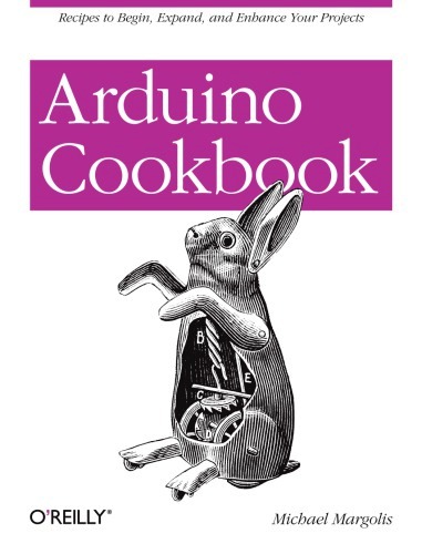 Arduino Cookbook (Oreilly Cookbooks) Free PDF Book