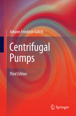 Centrifugal Pumps by Johann Friedrich Gülich pdf