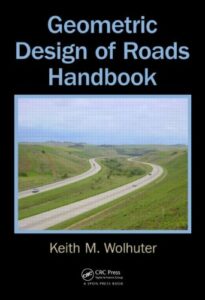 Geometric Design of Roads Handbook pdf free
