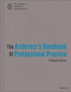 The Architect's Handbook of Professional Practice pdf