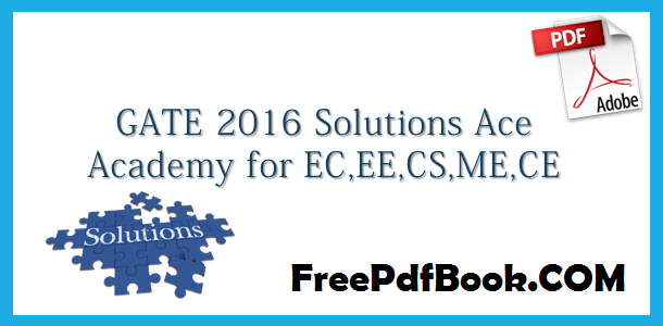 ace academy gate 2016 electrical solution, ace gate 2016 paper solution, ace solution of gate 2016, gate 2016 ece solutions ace academy, gate 2016 ee solution ace, gate 2016 ee solution ace academy, gate 2016 me solution ace, gate 2016 mechanical solution ace academy, gate 2016 solution ace, gate 2016 solution ace academy, gate 2016 solution by ace academy