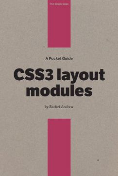A Pocket Guide to CSS3 Layout Modules