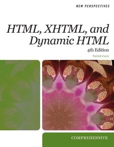 New Perspectives on HTML, XHTML, and Dynamic HTML