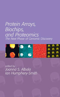 Protein Arrays Biochips and Proteomics PDF, Protein Arrays Biochips and Proteomics Book, Protein Arrays Biochips and Proteomics, Protein Arrays Biochips and Proteomics by Joanna S. Albala, Protein Arrays Biochips and Proteomics - Joanna S. Albala