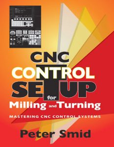 CNC Control Setup for Milling and Turning Mastering CNC Control Systems,