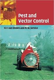 Pest and Vector Control by H. F. van Emden and M. W. Service