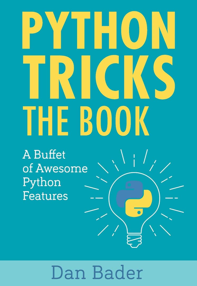 Python Tricks, A Buffet of Awesome Python Features, Adam Stewart Free PDF, Python Tricks A Buffet of Awesome Python Features pdf, anaconda python, code playground python, data structures in python pdf, learn python, learn python in one day, Mahesh Venkitachalam, no starch press, python 3, python 3 playground, Python book list, python code playground, python crash course 2nd edition pdf download, python crash course 2nd edition pdf download free, python crash course eric matthes pdf free download, python data structures pdf, Python Free PDF Books, python ide, python in one day, python list, python online, python pandas, Python Playground, python playground online, python programming, Python Programming for Beginners, Python Programming for Intermediates, python requests, python tricks a buffet of awesome python features github,python tricks a buffet of awesome python features download pdf,python tricks a buffet of awesome python features amazon,python tricks the book a buffet of awesome python features,python tricks the book a buffet of awesome python features pdf,python tricks the book a buffet of awesome python features pdf download,python tricks the book a buffet of awesome python features download,python tricks a buffet of awesome python features pdf,python tricks a buffet of awesome python features pdf download,python tricks a buffet of awesome python features pdf free download,python tricks a buffet of awesome python features pdf github,python tricks a buffet of awesome python features free pdf,python tricks a buffet of awesome python features download,locked content python tricks a buffet of awesome python features,python tricks a buffet of awesome python features dan bader pdf,python tricks a buffet of awesome python features dan bader,python tricks a buffet of awesome python features free download,python tricks a buffet of awesome python features pdf download free