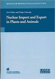 nuclear import and export in plants and animals pdf