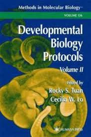 Developmental Biology Protocols - Rocky S. Tuan and Cecilia W. Lo, plant developmental biology methods and protocols,protocols for developmental biology
