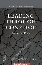 Leading Through Conflict Into the Fray