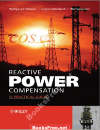 reactive power compensation a practical guide pdf reactive power compensation a practical guide reactive power compensation – a practical guide by wolfgang hofmann