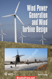 wind power generation and wind turbine design pdf wind power generation and wind turbine design wei tong pdf