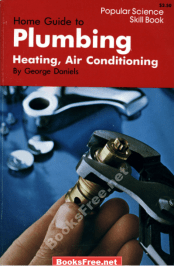 Home Guide to Plumbing Heating and Air Conditioning