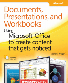 Documents Presentations and Workbooks
