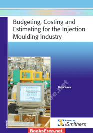 budgeting costing and estimating for the injection moulding industry
