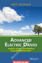 Advanced Electric Drives Using MATLAB Simulink